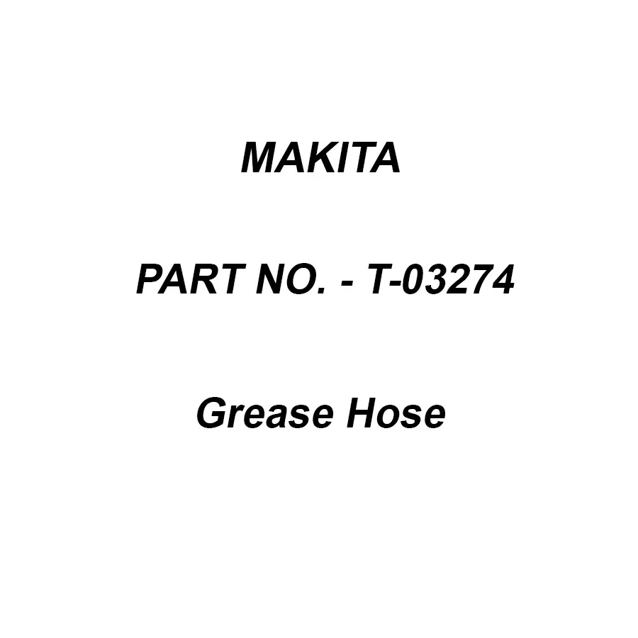 Makita 牧田 T-03274 48吋牛油槍駁喉